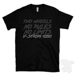 V-strom 1050 T-shirt Two Wheels No Rules Limits Motorcycle Biker Gift. Fixed Price $21.53.