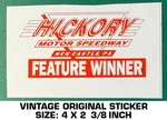 Hickory Motor Speedway Feature Winner - Vintage Original Decal Sticker Racing. Fixed Price $6.54.