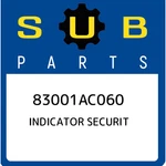 Subaru Indicator Securit 83001AC060, New Genuine Oem Part. Fixed Price $96.41.