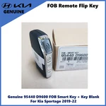 Genuine 95440 D9600 Fob Smart Key + Blank For Kia Sportage 2019-22. Fixed Price $92.34.
