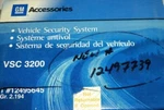 12495645 (12497739) Vehicle Security System For Gm Cars & Trucks VSC-3200. Fixed Price $69.61.